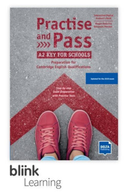 Practise and Pass A2 – Key for Schools – Digitale BlinkLearning – Student’s Book – Teacher (3 roky)