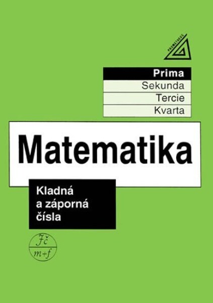 Matematika Kladná záporná čísla