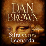 Šifra mistra Leonarda - Dan Brown