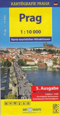 Prag - Karte touristischer Attraktionen /1:10 tis., 5. vydání