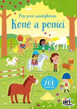 Moje první samolepkování Koně a poníci