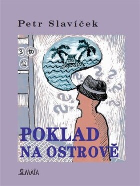 Poklad na ostrově - Petr Slavíček