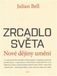 Zrcadlo světa - Julian Bell