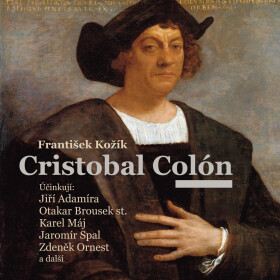Cristobal Colón - František Kožík - audiokniha
