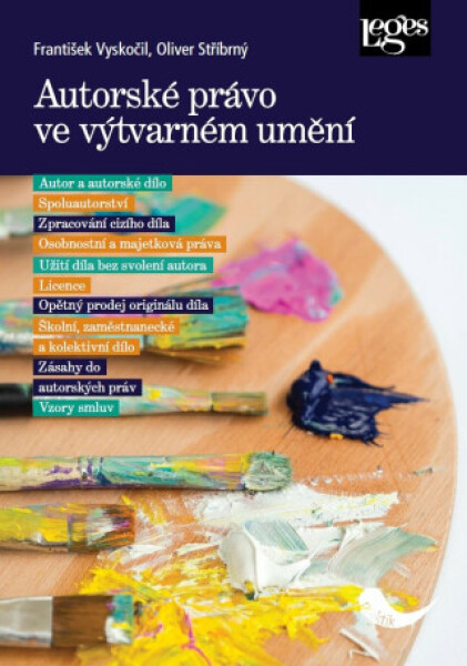 Autorské právo ve výtvarném umění - František Vyskočil, Oliver Stříbrný