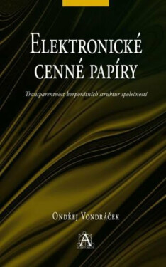 Elektronické cenné papíry (poškozená) - Vondráček Ondřej