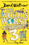 The World´s Worst Children 3 - David Walliams