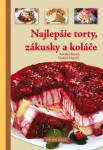 Najlepšie torty, zákusky a koláče - Zdenka Horecká