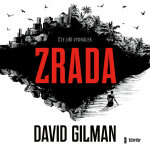 Zrada - David Gilman - audiokniha