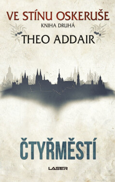Čtyřměstí - Theo Addair