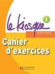 Le Kiosque 1 Cahier d´exercices - Fabienne Gallon