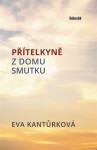 Přítelkyně domu smutku