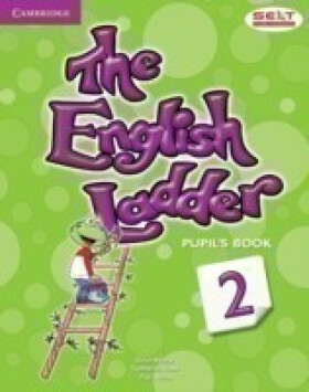 English Ladder Level 2 Pupils Book - House Paul; House, Susan; Scott Katharine
