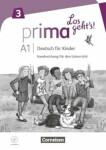 Prima - Los geht's! - Deutsch für Kinder - A1 Band 3. Handreichungen für den Unterricht