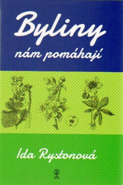 Byliny nám pomáhají Ida Rystonová