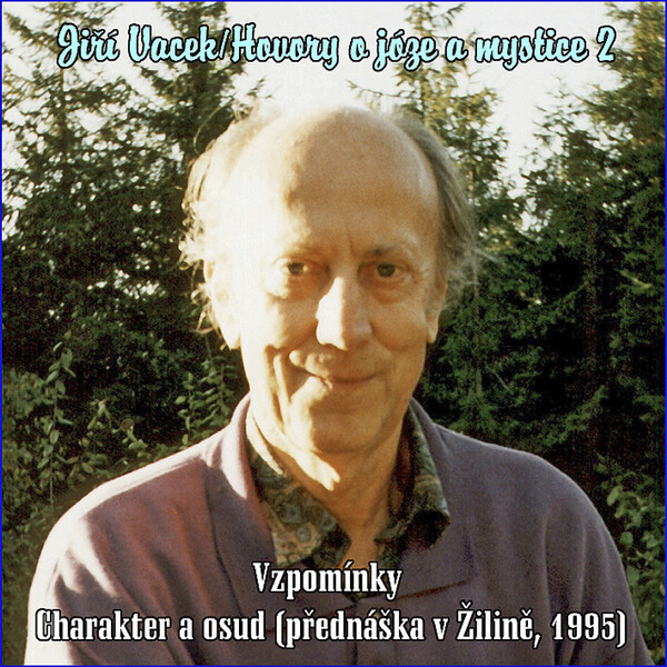 Hovory o józe a mystice č. 2 - Jiří Vacek