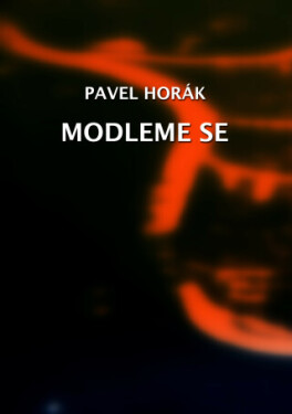 Modleme se - Pavel Horák - e-kniha