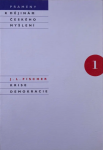 Krise demokracie (poškozená) - J. L. Fischer