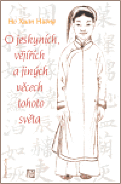 O jeskyních, vějířích a jiných věcech tohoto světa - Ho Xuan Huong