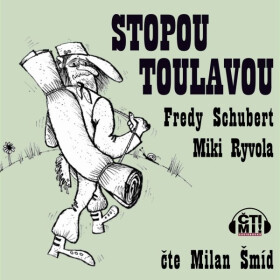 Stopou toulavou - Miki Ryvola