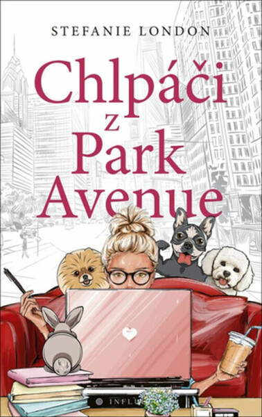 Chlpáči z Park Avenue - Stefanie London