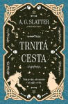 Trnitá cesta - A. G. Slatter