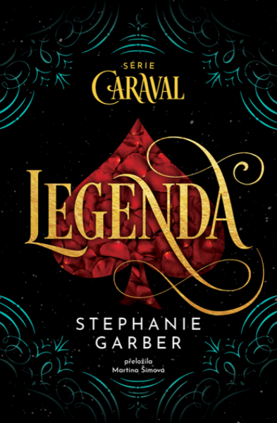 Legenda - Stephanie Garberová