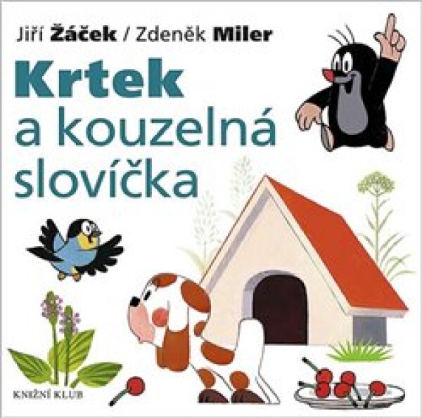 Krtek a kouzelná slovíčka - Zdeněk Miler