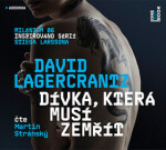 Dívka, která musí zemřít - 2 CDmp3 (Čte Martin Stránský) - David Lagercrantz