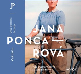 Cyklistka Jana Poncarová