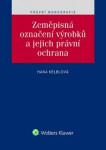 Zeměpisná označení výrobků jejich právní ochrana