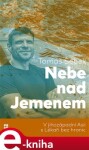 Nebe nad Jemenem Tomáš Šebek