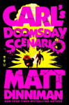 Carl´s Doomsday Scenario - Matt Dinniman