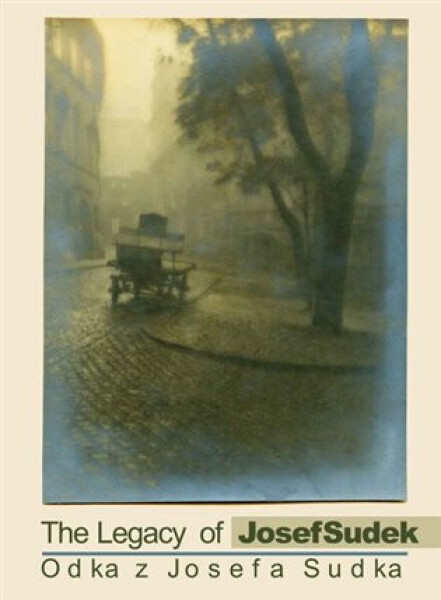 Odkaz Josefa Sudka - Petr Helbich