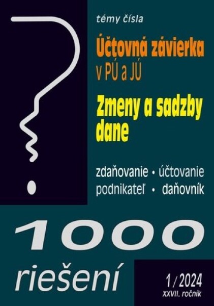 1000 riešení 1/2024 Účtovná závierka PÚ JÚ