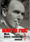 Martin Frič (poškozená) - Miloš Fiala