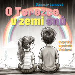 O Terezce v zemi snů - Dagmar Langová - audiokniha