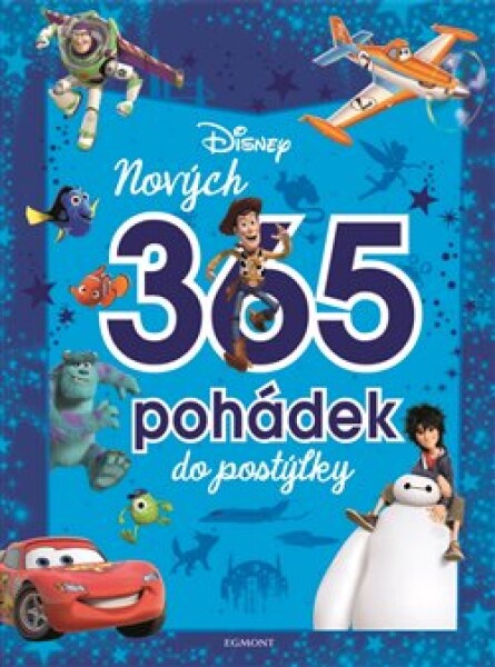 Disney Pixar Nových 365 pohádek do postýlky