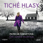 Tiché hlasy - Patricia Gibneyová - audiokniha