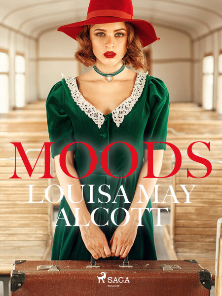 Moods - Louisa May Alcottová