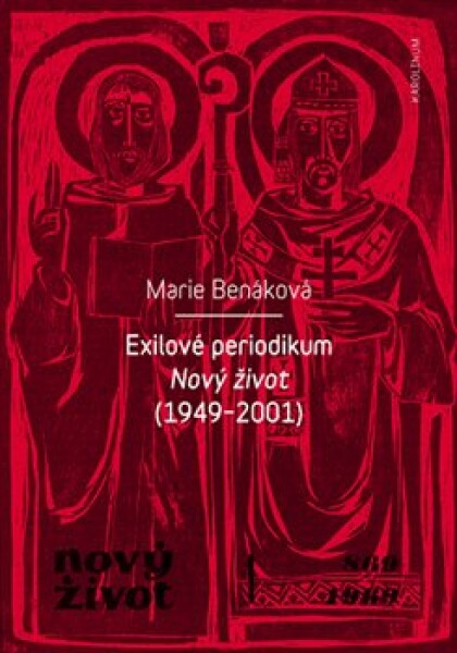 Exilové periodikum Marie Benáková