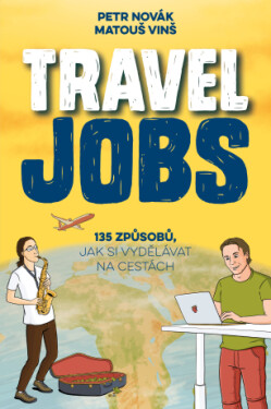 Travel Jobs - Petr Novak, Matouš Vinš - e-kniha