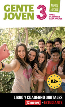 Gente Joven 3 Nueva Ed. (A2+) – Libro/Cuaderno digitales – Estudiante (12 měsíců)
