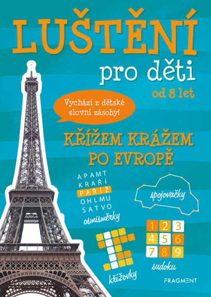 Luštění pro děti - Křížem krážem po Evropě, 1. vydání - Kateřina Šípková