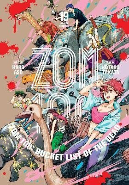 Zom 100: Bucket List of the Dead, Vol. 19