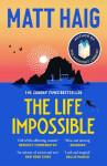 Life Impossible - Matt Haig