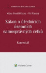 Zákon o úřednících územních samosprávných celků (č. 312/2002 Sb.): Komentář (poškozené) - Klára Pondělíčková