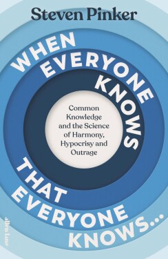 When Everyone Knows That Everyone Knows… - Steven Pinker