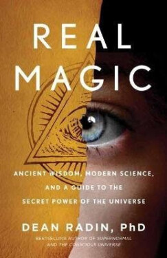 Real Magic - Dean Radin