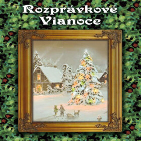 Rozprávkové Vianoce - audiokniha